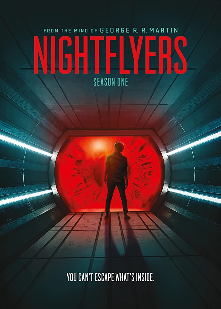 Nightflyers Season 1 (2018) ไนท์ฟลายเออร์ส จักรวาลสยอง