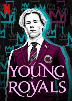 Young Royals Season 1 (2021) เจ้าชาย [พากย์ไทย]
