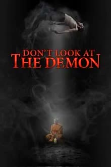 Don't Look at the Demon (2022) ฝรั่งเซ่นผี
