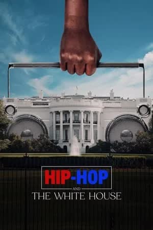 Hip-Hop and the White House (2024) [NoSub]