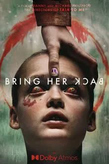 Bring Her Back (2025) เรียกมันกลับมาหลอน