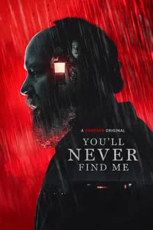 You'll Never Find Me (2023) [NoSub]