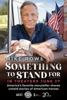 Something to Stand for with Mike Rowe.(2024) [NoSub]