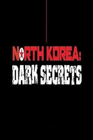 North Korea Dark Secrets (2024) [NoSub] 