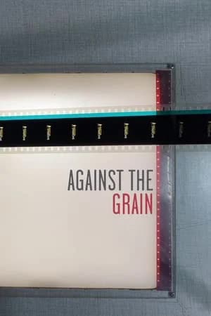 Against the Grain (2023) [NoSub]