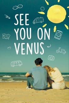 See You on Venus (2023) เจอกันบนดาวศุกร์นะ