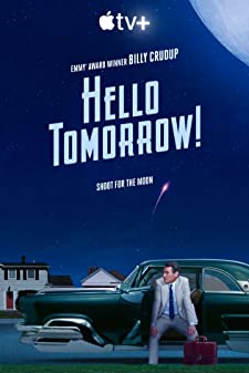 Hello Tomorrow Season 1 (2023)