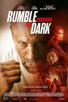 Rumble Through the Dark (2023) [NoSub]