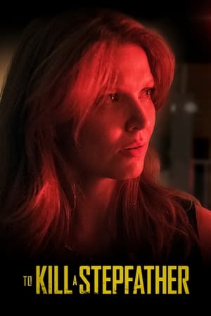 To Kill a Stepfather (2023) [NoSub]