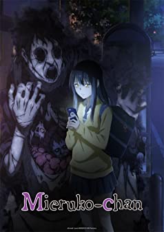 Mieruko chan Season 1 (2021) สาวน้อยผู้เห็นวิญญาณ